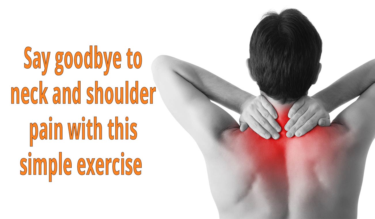 This Simple Exercice Relieves Your Neck And Shoulder Pain