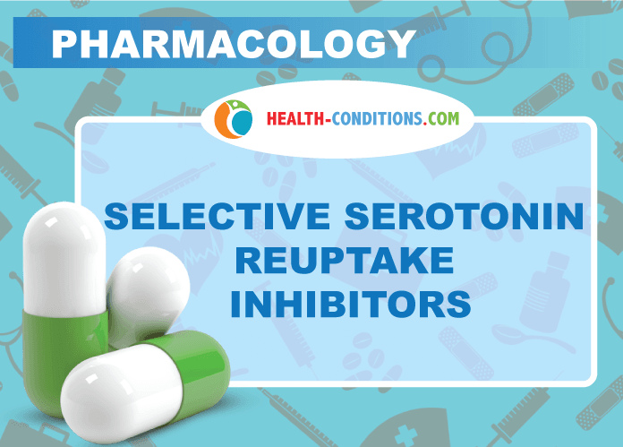 Selective serotonin reuptake inhibitors