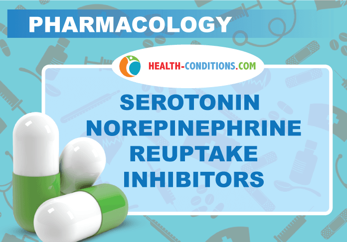 Serotonin Norepinephrine Reuptake Inhibitors